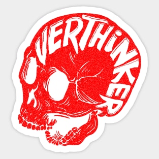 Overthinker Sticker